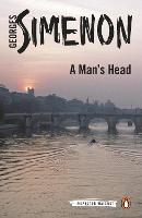 A Man's Head: Inspector Maigret #9 - Inspector Maigret (Paperback)