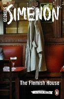 The Flemish House: Inspector Maigret #14 - Inspector Maigret (Paperback)