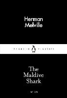 The Maldive Shark - Penguin Little Black Classics (Paperback)