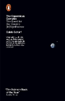 The Copernicus Complex: The Quest for Our Cosmic (In)Significance (Paperback)