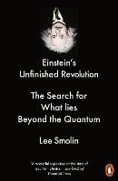 Einstein's Unfinished Revolution: The Search for What Lies Beyond the Quantum (Paperback)