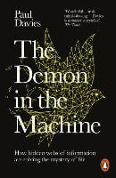 The Demon in the Machine: How Hidden Webs of Information Are Finally Solving the Mystery of Life (Paperback)