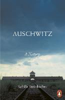 Auschwitz: A History (Paperback)