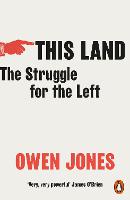 This Land: The Struggle for the Left (Paperback)