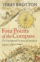 Four Points of the Compass: The Unexpected History of Direction (Paperback)