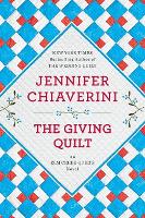 The Giving Quilt: An Elm Creek Quilts Novel (Paperback)