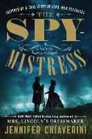 The Spymistress: A Novel (Paperback)