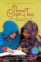 Three Cups of Tea: Young Readers Edition: One Man's Journey to Change the World... One Child at a Time (Paperback)