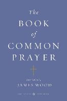 The Book of Common Prayer (Penguin Classics Deluxe Edition)