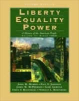 Liberty, Equality, Power: Since 1863 v.2: History of the American People (Hardback)