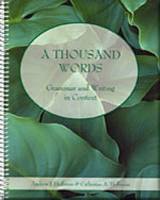 A Thousand Words: Grammar and Writing in Context (Paperback)