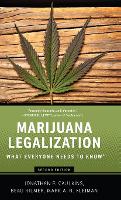 Marijuana Legalization: What Everyone Needs to Know (R) - What Everyone Needs To Know (R) (Hardback)