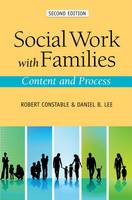 Social Work with Families: Content and Process (Paperback)