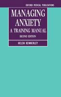 Managing Anxiety: A Training Manual (Paperback)