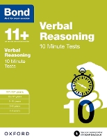 Bond 11+: Verbal Reasoning: 10 Minute Tests: 11+-12+ years - Bond 11+ (Paperback)
