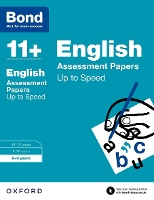 Bond 11+: English: Up to Speed Papers: 8-9 years - Bond 11+ (Paperback)