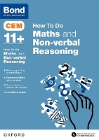 Bond 11+: CEM How To Do: Maths and Non-verbal Reasoning - Bond 11+ (Paperback)