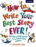 How to Write Your Best Story Ever! (Paperback)