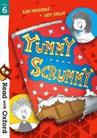 Read with Oxford: Stage 6: Yummy Scrummy - Read with Oxford (Paperback)
