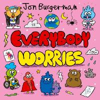 Everybody Worries (Paperback)
