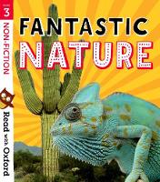 Read with Oxford: Stage 3: Non-fiction: Fantastic Nature - Read with Oxford (Paperback)