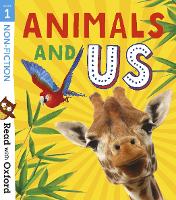 Read with Oxford: Stage 1: Non-fiction: Animals and Us - Read with Oxford (Paperback)