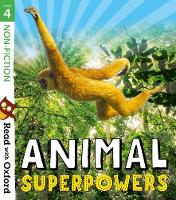 Read with Oxford: Stage 4: Non-fiction: Animal Superpowers - Read with Oxford (Paperback)