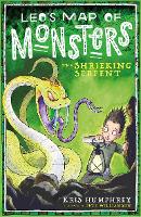 Leo's Map of Monsters: The Shrieking Serpent (Paperback)