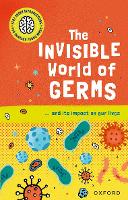 Very Short Introductions for Curious Young Minds: The Invisible World of Germs (Paperback)