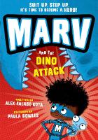 Marv and the Dino Attack: from the multi-award nominated Marv series (Paperback)