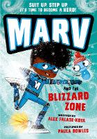 Marv and the Blizzard Zone: from the multi-award nominated Marv series (Paperback)