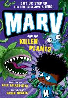 Marv and the Killer Plants: from the multi-award nominated Marv series (Paperback)
