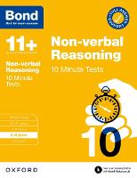 Bond 11+: Bond 11+ Non-verbal Reasoning 10 Minute Tests with Answer Support 8-9 years - Bond 11+ (Paperback)