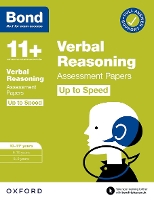Bond 11+: Bond 11+ Verbal Reasoning Up to Speed Assessment Papers with Answer Support 10-11 years: Ready for the 2024 exam - Bond 11+ (Paperback)