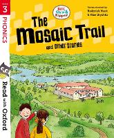 Read with Oxford: Stage 3: Biff, Chip and Kipper: The Mosaic Trail and Other Stories - Read with Oxford (Paperback)