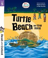 Read with Oxford: Stage 5: Biff, Chip and Kipper: Turtle Beach and Other Stories - Read with Oxford (Paperback)