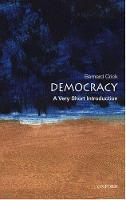 Democracy: A Very Short Introduction - Very Short Introductions (Paperback)