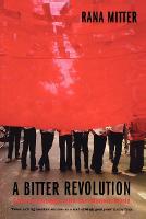 A Bitter Revolution: China's Struggle with the Modern World - Making of the Modern World (Paperback)