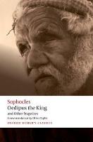 Oedipus the King and Other Tragedies: Oedipus the King, Aias, Philoctetes, Oedipus at Colonus - Oxford World's Classics (Paperback)