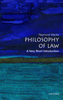 The Philosophy of Law: A Very Short Introduction - Very Short Introductions (Paperback)