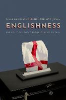 Englishness: The Political Force Transforming Britain (Paperback)