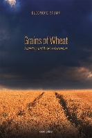 Grains of Wheat: Suffering and Biblical Narratives - Oxford Studies in Analytic Theology (Hardback)