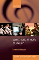 Assessment in Music Education - Oxford Music Education (Paperback)