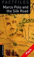 Oxford Bookworms Library Factfiles: Level 2:: Marco Polo and the Silk Road audio CD pack - Oxford Bookworms Library Factfiles