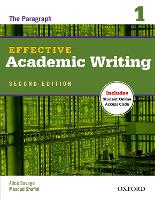 Effective Academic Writing Second Edition: 1: Student Book - Effective Academic Writing Second Edition