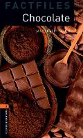 Oxford Bookworms Library Factfiles: Level 2:: Chocolate Audio Pack - Oxford Bookworms Library Factfiles (Multiple items)