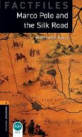 Oxford Bookworms Library Factfiles: Level 2:: Marco Polo and the Silk Road Audio Pack - Oxford Bookworms Library Factfiles (Multiple items)
