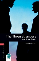 Oxford Bookworms Library: Level 3:: The Three Strangers and Other Stories - Oxford Bookworms Library (Paperback)