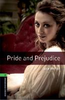 Oxford Bookworms Library: Level 6:: Pride and Prejudice