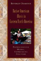 Native American Music in Eastern North America: Includes CD - Global Music Series